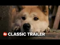 Hachi: A Dog's Tale (2009) Trailer #1