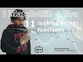 11 making helper functions