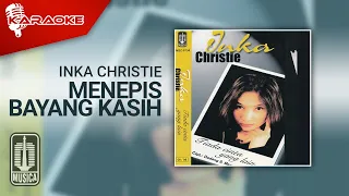 inka christie menepis bayang kasih official karaoke video 