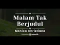 Malam Tak Berjudul – Monica Christiana (KARAOKE AKUSTIK)