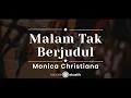 Download Lagu Malam Tak Berjudul – Monica Christiana (KARAOKE AKUSTIK)