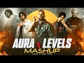 Download Lagu Aura X Levels - The Gangsters Remix | Shubh X Karan Aujla X Sidhu Moose Wala | Chill Vibes