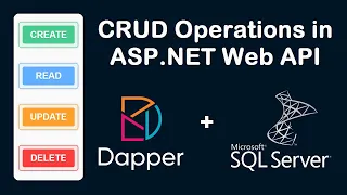 Create ASP NET Web API and Perform CRUD Operations Using SqlClient Dapper and SQL Server Database