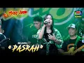 PASRAH - IIS ALYA WONGJOWO MADIUN X AN PRODUCTION LIVE CERMO KARE