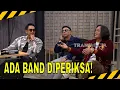 Download Lagu ADA BAND DIPERIKSA PASUKIN | MOMEN KOCAK LAPOR PAK! (22/09/25)