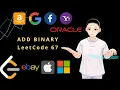 Leetcode 67 - Add Binary JAVA Solution Explained
