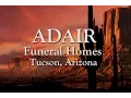 Adair Funeral Homes Tucson AZ