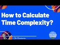 Algo 4 Computer algorithm How to calculate time complexity