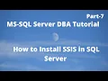 How to Install SSIS in SQL Server