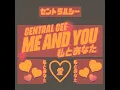 Me & You - Central Cee