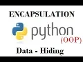 Python Tutorial for Beginners Object Oriented Programming Encapsulation in Python Programming