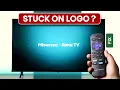 Hisense Roku TV Keeps Restarting or Stuck on Logo Fix