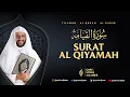 Download Lagu 75. SURAT AL QIYAMAH - TILAWAH AL QURAN SYEKH ALI JABER Rahimahullah