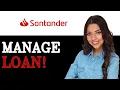 How To Manage Santander Car Loan 2025