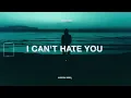 Kayou. - I Can't Hate You (Lyrics) ft. yaeow