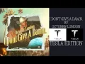 Download Lagu I DON'T GIVE A DAMN. BY OCTOBER LONDON (TESLA EDITION)