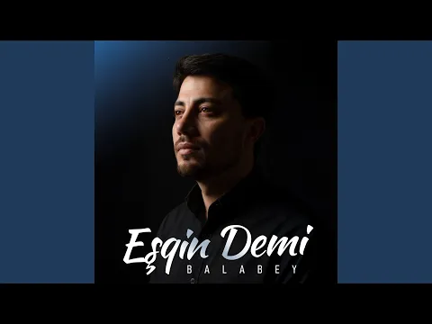 Video Thumbnail: Eşqin Demi