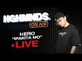 Download Lagu Hero | Ipakita Mo (HGHMNDS On Air)