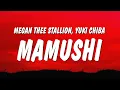 Lagu Megan Thee Stallion - Mamushi (Lyrics) ft. Yuki Chiba