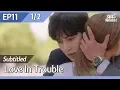 Download Lagu [CC/FULL] Love in Trouble EP11 (1/2) | 수상한파트너