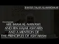 Why Imam al-Nawawi and Ibn Hajar are not Ash'aris | Principles of Ash'arism | Falah al-Mandakar