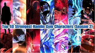 100 Subs Special Top 40 Strongest Hanlim Gym Characters Season 2