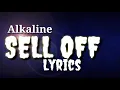 Alkaline - Sell Off (Official Lyrics Video)