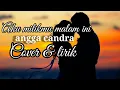 Download Lagu Aku milikmu malam ini ~ angga candra ( cover \u0026 lirik )
