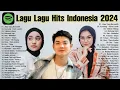 Download Lagu Lagu Pop Indonesia Terbaru 2024 - Lagu Pop Terbaru 2024 TikTok Viral - Spotify, Tiktok, Joox, Resso