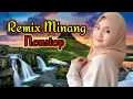 Lagu REMIX MINANG NONSTOP - DJ MINANG TERBARU - LAGU MINANG - PERJALANAN ANAK RANTAU