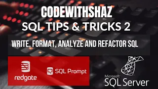 Format analyze and refactor your SQL code with RedGate SqlPrompt
