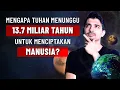 Download Lagu Mengapa Tuhan Menunggu 13,7 Miliar Tahun untuk Menciptakan Manusia? - Towards Eternity Indonesia
