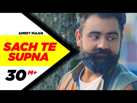 Download MP3 Sach Te Supna (Full Video) | Amrit Maan | Latest Punjabi Songs 2016 | Speed Records