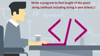 how to find length of a string without using strlen in C Programming