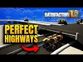 Use Blueprints To Build The PERFECT Highway - Satisfactory 1 2