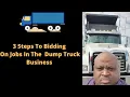 3 Steps to Bidding on Dump Truck Jobs