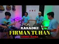 Download Lagu FIRMAN TUHAN KARAOKE RHOMA IRAMA NADA COWOK