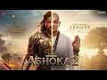 Lagu Ashoka 2: The Warrior Buddha - First look Trailer | Shah Rukh Khan | Aishwarya Rai | New Movies 2025