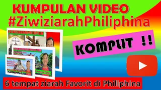 5 tempat ziarah komplit saat ziwi ziarah philipina ziarahkomplit