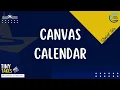 Student Takes - Canvas Calendar