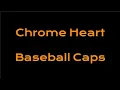 Chrome Hearts Baseball Caps