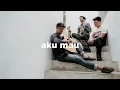 Once - Aku Mau (eclat cover)