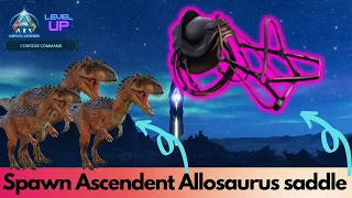 Ascendant and primitive Allosaurus Saddle Spawn Command Ark Survival Ascended