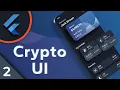 Crypto Trading UI - Part 2 Flutter UI Speed Code
