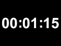 1 Minute and 15 Second Timer