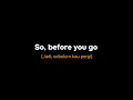 Download Lagu Dj Slow Terbaru - Before You Go - Full Lirik \u0026 Terjemahan
