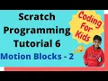 Coding for kids - Scratch Tutorial 6