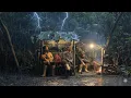 Lagu CAMPING IN HEAVY RAIN AND LIGHTNING STORMS‼️BUILDING SHELTERS IN LIGHTNING STORMS