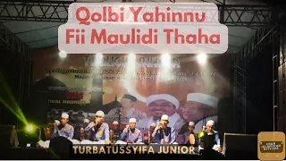 Download Turbatussyifa Junior - Qolbi Yahinnu \u0026 Fii Maulidi Toha MP3