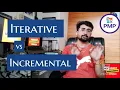 Iterative vs Incremental lifecycle in Agile Project Management PMP exam tricks Agile